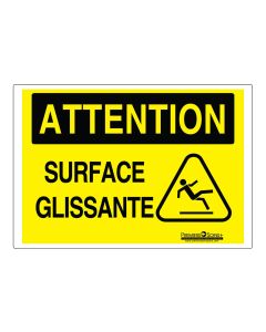Enseigne ATTENTION – « SURFACE GLISSANTE »